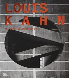 Louis Kahn: The Power of Architecture book cover